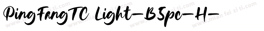 PingFangTC Light-B5pc-H字体转换